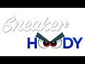 SNEAKERHOODY#sneakerhoody