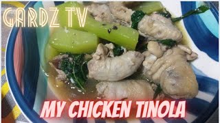 Ohlala! My CHICKEN TINOLA | Gardz TV Version