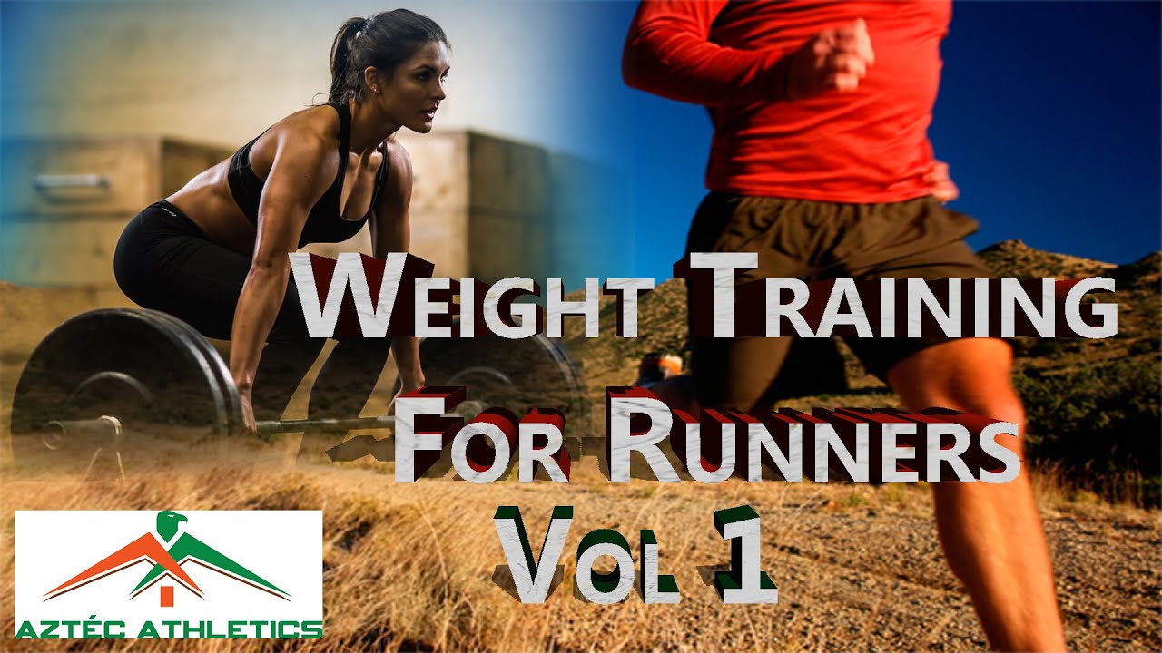 WEIGHT TRAINING FOR RUNNERS VOL 1 YouTube