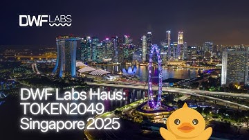 DWF Labs Haus: TOKEN2049 Singapore 2025