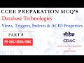 CDAC | CCEE Preparation MCQ's | DBT | Views, Triggers, Indexes & ACID Properties | Part 8