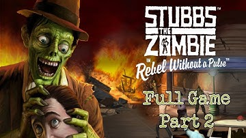 Stubbs The Zombie In Rebel Without A Pulse - Full Game | The Slammer & Cop Rock