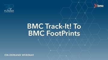 Flycast Partners | BMC Track-It! to FootPrints 9.20.16
