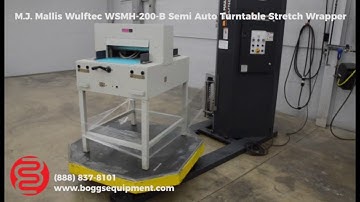 M.J. MALLIS WULFTEC WSMH-200-B – SEMI-AUTOMATIC TURNTABLE STRETCH WRAPPER