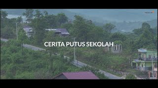 CERITA PUTUS SEKOLAH | FILM PENDEK PENGHAPUSAN KEKERASAN TERHADAP ANAK