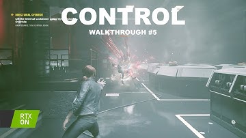 Control RTX ON Walkthrough 05 | 4K 60FPS | RTX 3060