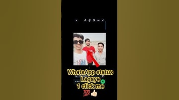 Sirf Ek Click Me WhatsApp Status Lagayein 💯👍🏻