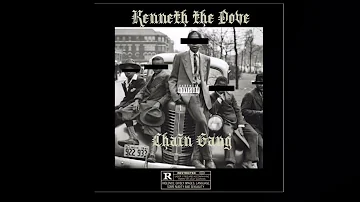 Kenneth The Dove Chain Gang (Instrumental)