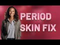 Can Natural Remedies Really Prevent Period Skin Flare-Ups?