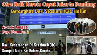 Cara Naik Kereta Cepat Whoosh Bagi Pemula Berangkat Dari Stasiun KCIC Halim || Tutorialnya Gampang 👍