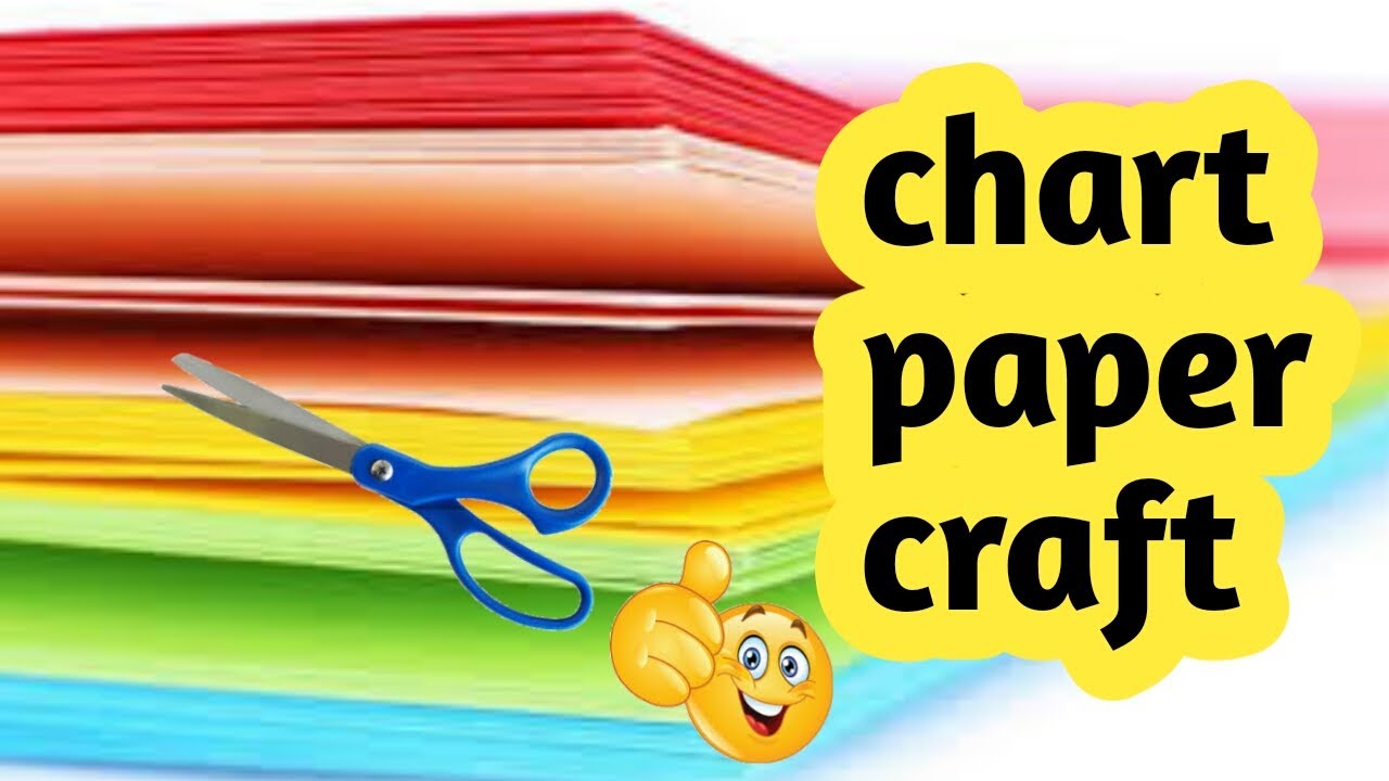 easy-chart-paper-craft-idea-chart-paper-use-youtube
