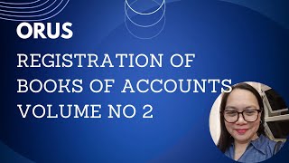 ORUS REGISTRATION OF BOOKS OF ACCOUNTS VOLUME NO 2