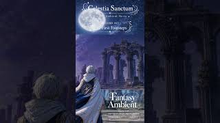 [ RECORD #02 ] THE SKY TEMPLE: Into the Sacred Ground ｜ Fantasy Ambient Music #shorts