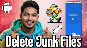 How to Delete Junk Files on Android Phone - For Beginners