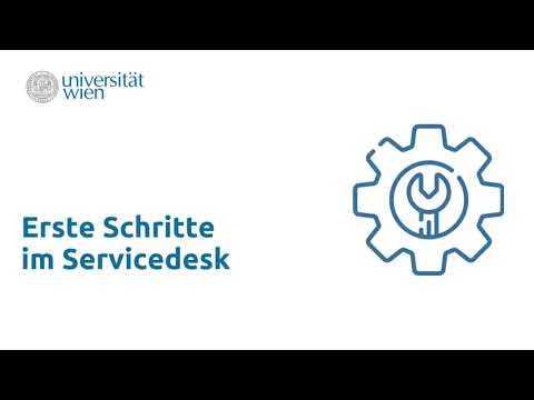 Servicedesk – Erste Schritte