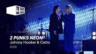 Johnny Hooker & Catto– “2 PUNKS NEON” | Te Vejo No Palco 2025