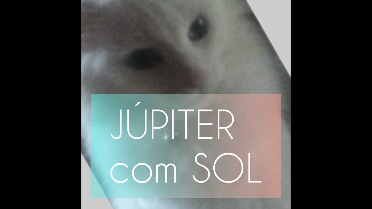 JÚPITER com SOL 