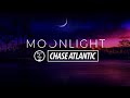 Moonlight - Chase Atlantic (1 hour loop)