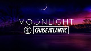 moonlight - chase atlantic (instrumental + lyrics) 