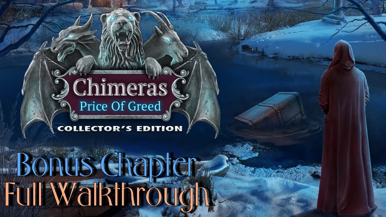 Let's Play - Chimeras 10 - The Price of Greed - Bonus Chapter Full Walkthrough