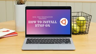 How to install htop on Ubuntu using Terminal