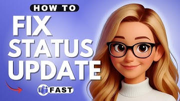 Microsoft Teams Status Not Updating – How to Fix - 2025