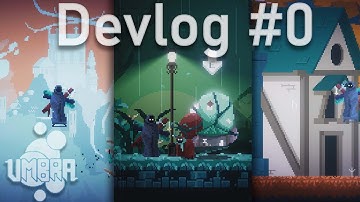 How two years of Indie Game Dev Looks | Umbra Devlog #0
