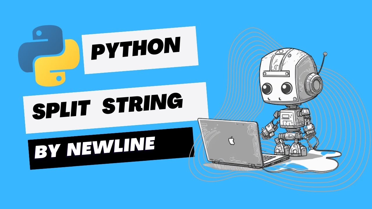 Python - Split String by Newline Character - Data Science Parichay Python - Split String By Newline Character - Data Science Parichay