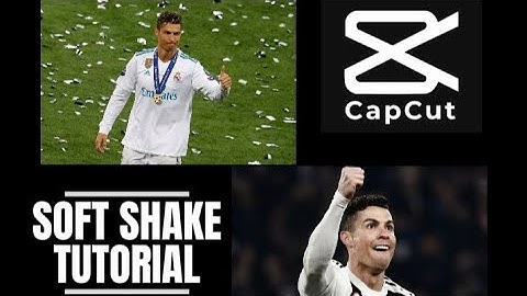 Soft shake on capcut tutorial!