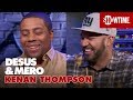 Kenan Thompson's 17 Years on SNL, Relationship w/ Kel & More | Extended Interview | DESUS & MERO