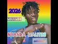 Nyanda Malitini Ft Limbu Luchangula 2026 Nyanda Malitini Ft Limbu Luchangula 2026