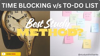 Time Blocking vs To-Do List: Which Boosts Student Productivity Faster #productivityhacks #studenttip