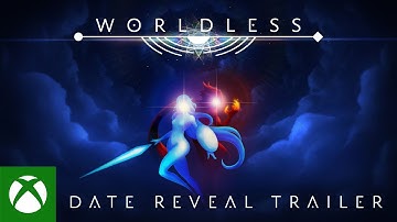 Worldless | Date Reveal Trailer