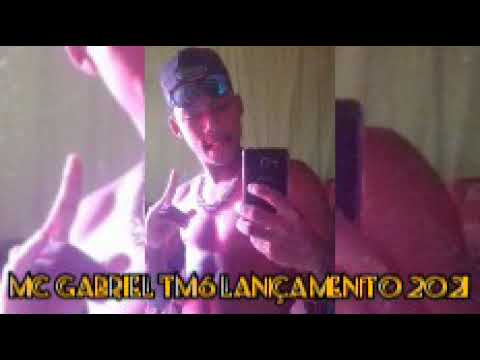 MC Gabriel TM6 Chaveiroleto ( DJ Guuga ) 130