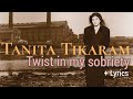Capture de la vidéo Tanita Tikaram - Twist In My Sobriety + Lyrics