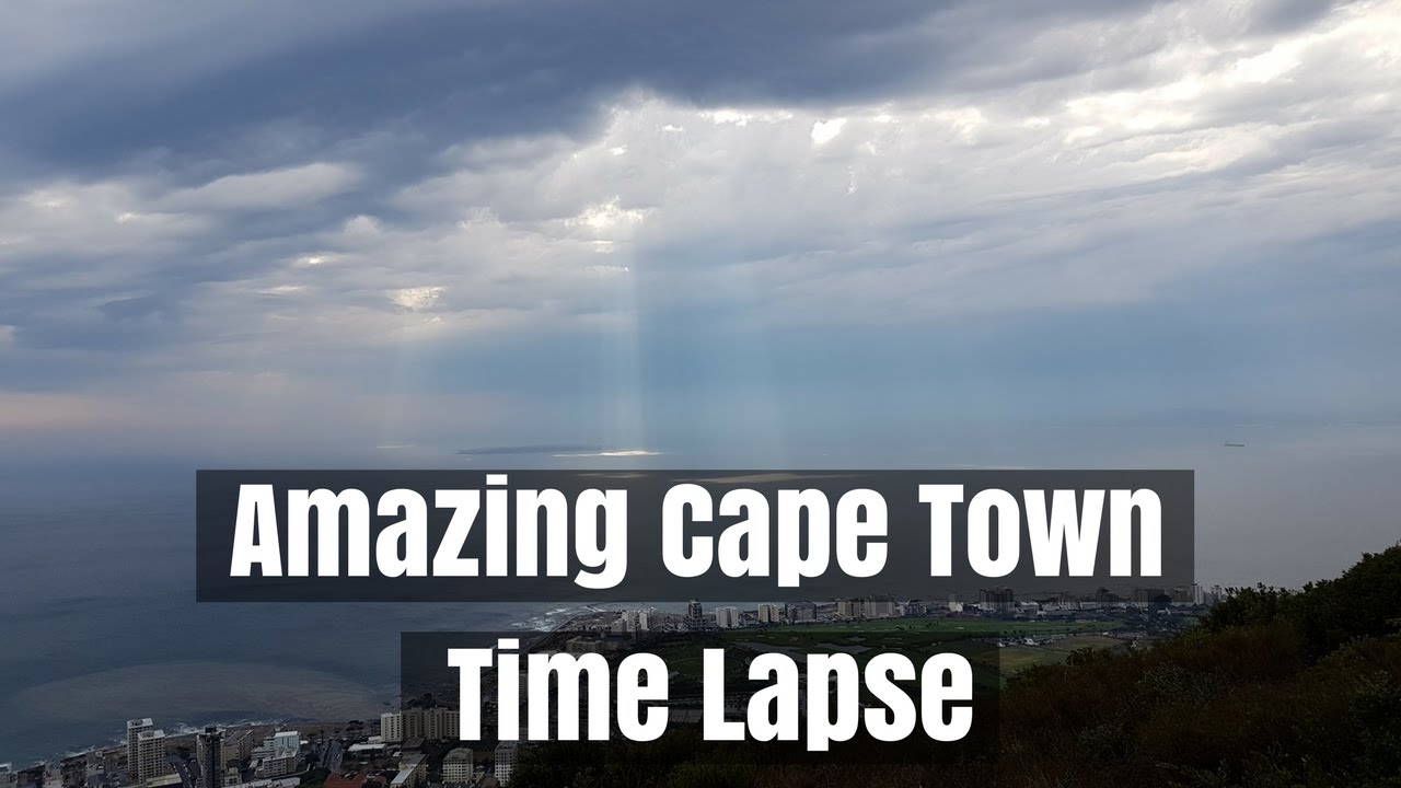 Amazing Cape Town Time Lapse YouTube