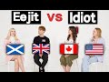 American learned Scottish English for the first time!