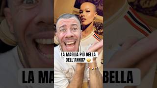 È Questa La Maglia Più Bella Del 2025?