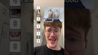 Ranking Feet I Would Mage