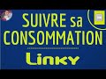 Consommation compteur linky comment suivre et voir sa consommation lectrique en direct