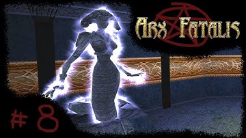 ARX FATALIS #8 "Zohark"