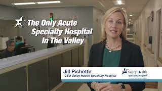 Valley Health Specialty Hospital