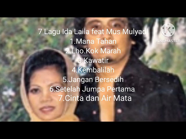 7 Lagu Ida Laila feat Mus Mulyadi class=