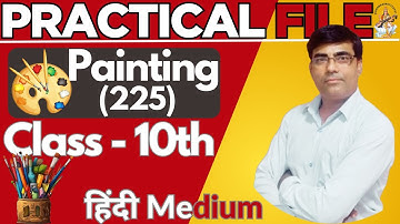 Nios Class 10 Painting 225 Practical File 2025 | nios 10th practical file hindi Medium#niospractical