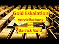 Warnung die goldeskalation  barrick gold dividenden aktie vor verdopplung