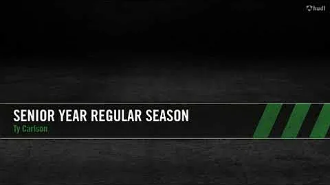 Ty Carlson Senior Year Highlights    Hudl