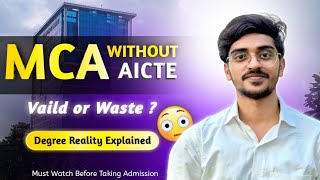 MCA Without AICTE 😳 Valid or Not? AICTE vs UGC Full Truth Explained