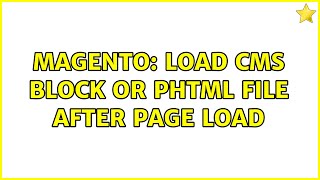 Magento: Load CMS Block or PHTML file after page load