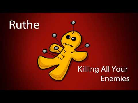 Ruthe - Killing All Your Enemies