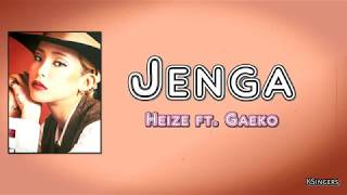 Heize (헤이즈) - Jenga Ft  Gaeko | Sub (Han - Rom - English) Lyrics
